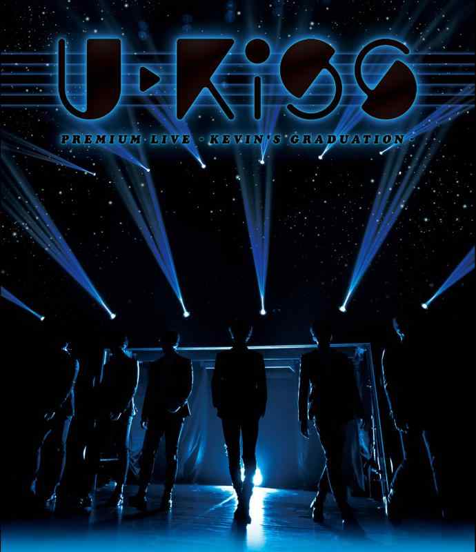 U-KISS PREMIUM LIVE -KEVIN'S GRADUATION- (Blu-ray Disc2枚組)(スマプラ対応)