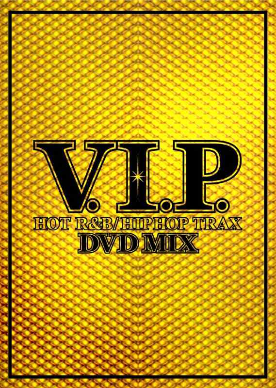 Rakuten - 【中古】V.I.P-.HOT R&B/HIPHOP TRAX-DVD MIX