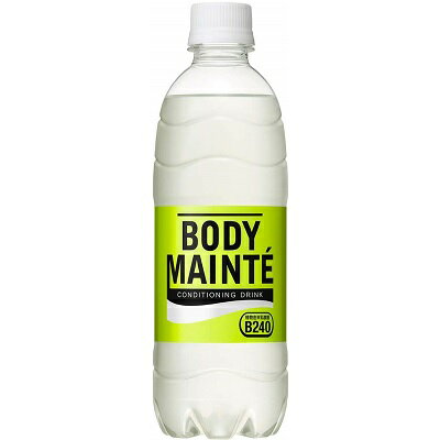 BODY MAINTE ボディメンテ ドリンク 500ml 大塚製薬 清涼飲料水 コンディショニング飲料 乳酸菌B240 低カロリー【RH】