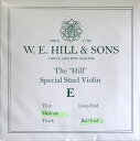 バイオリン弦 ヒル E線 W.E.HILL & SONS Special Steel Violin E