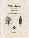 For Use with Violin Making, Step by Step 題名 Viola Making Step by Step 著者 Henry A. Strobel　編 サイズ 菊倍判 ページ数 32頁 輸入書(日本語訳はありません)