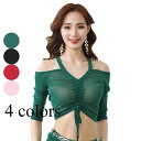 【数量限定!10%OFFクーポン利用で2,475円】ベリーダンス衣装 社交ダンス衣装 トップス 女性用 BELLY DANCE 練習着単品 ダンスウェア コスプレ イベント カジュアル ステージ衣装ローズ ピンク ブラック レッド グリーン