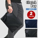 【数量限定!10%OFFクーポン利用で2,511円】クラッチバッグ バッグ セカンドバッグ 結婚式 クラッチ メンズ A4タイプ 撥水 軽量 ナイロン 撥水加工...