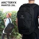 アークテリクス バックパック MANTIS 26L マンティ...