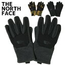 ザ ノースフェイス メンズ グローブ 手袋 NF0A3KP5 THE NORTH FACE/タッチパネル対応 タッチスクリーン 登山 バイク 釣り アウトドア ...