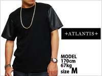あす楽対応商品ATLANTISPULEATHERSLEEVESTEEBLACKアトランティスレザースリーブTシャツブラック黒半袖革皮メンズ男性レディース女性HIPHOPヒップホップストリートブランド通販