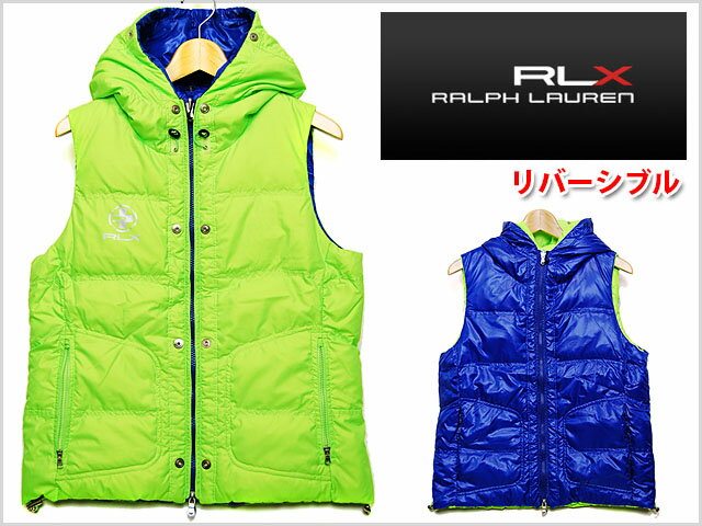 アウトレット 訳アリ RLX RALPH LAUREN DOWN VEST WOMENS GRN BLUアールエルエックス ラルフローレン リバーシブル ダウンベスト レディースモデル ブルー 蛍光グリーン 緑 ブルー 青 長袖 トップス メンズ 男性 女性 アメカジ カジュアル トラッド ブランド