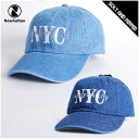 送料無料はネコポス NEWHATTAN ニューハッタン 全2色 6パネル CAP DENIM NYC ロゴ デニム ニューヨーク コットン ローキャップ ベルト ライトブルー ダークブルー 青 メンズ 男性 レディース 女性 小物 アクセサリー 帽子 ストリート NY02-1400