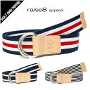 【アウトレット】RAISE8 APPAREL BELT ライズエイト リング ベルト ネイビー 紺 ホワイト 白 レッド 赤 クリーム メンズ 男性 小物 アクセサリー カジュアル ブランド 132b-613