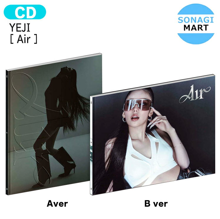 樂天商城 - YEJI Photobook Ver [ Air ] 2種選択 Album / イェジ ITZY イッチ イッチー アルバム / 韓国音楽チャート反映 KPOP / 1次予約 / 送料無料