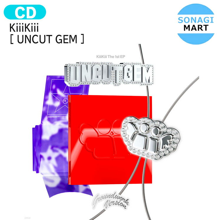 樂天商城 - KiiiKiii GROUNDWORK ver [ UNCUT GEM ] 1st EP Album / キキ アルバム / 韓国音楽チャート反映 KPOP / 1次予約 / 送料無料