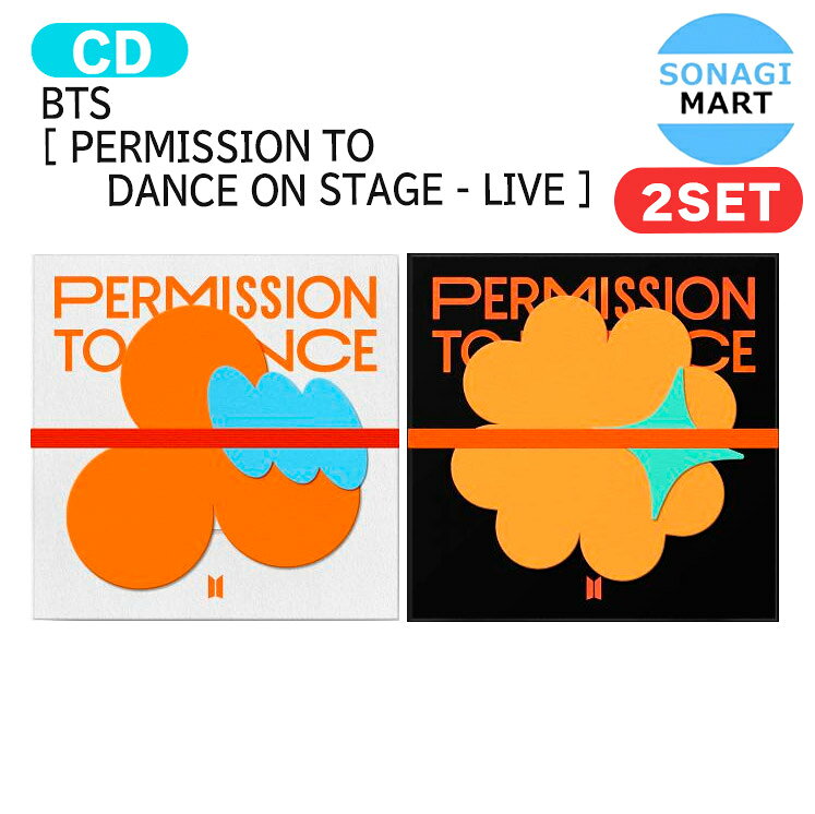 [当店限定特典付] BTS [ PERMISSION TO DANCE ON STAGE - LIVE ] 2種セット Live Album / 防弾少年団 バンタン アルバム / 韓国音楽チャート反映 KPOP / 1次予約 / 送料無料