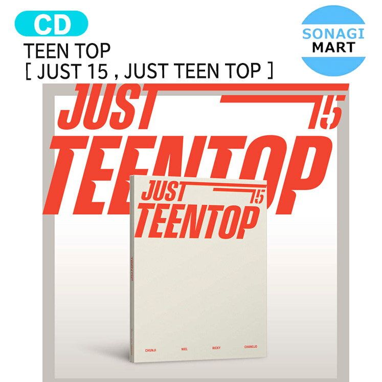 樂天商城 - TEEN TOP CD Ver. [ JUST 15 , JUST TEEN TOP ] Album / ティーントップ アルバム / 韓国音楽チャート反映 KPOP / 1次予約 / 送料無料