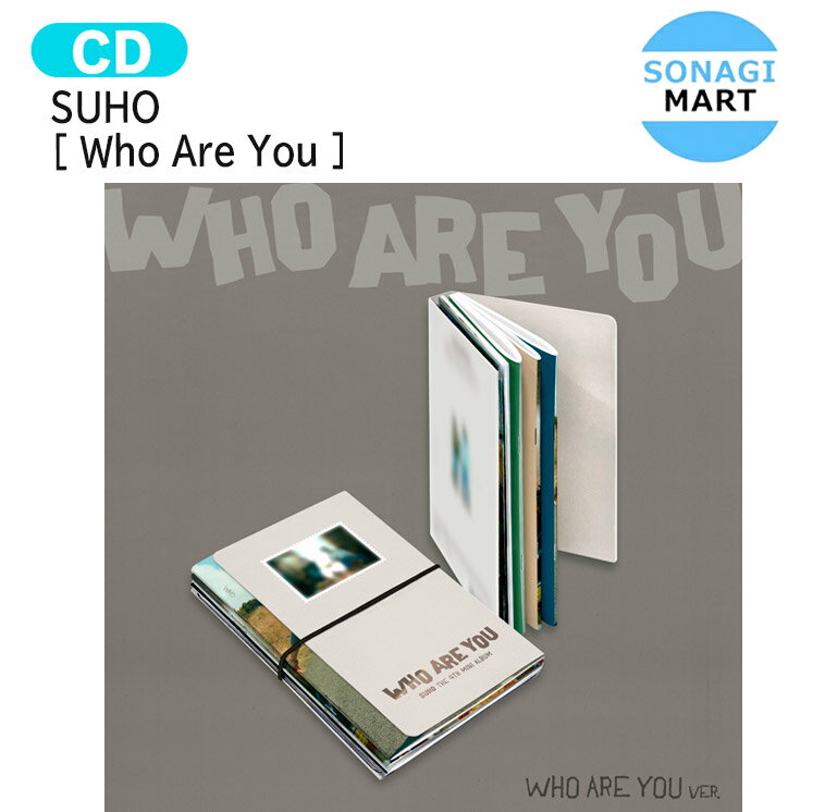 SUHO Who Are You Ver. [ Who Are You ] 4th Mini Album / スホ EXO エクソ アルバム / KPOP / 1次予約 / 送料無料のサムネイル