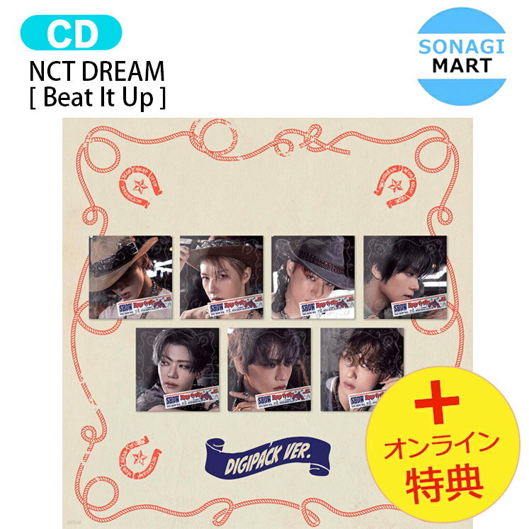 [オンライン特典] NCT DREAM Digipack Ver. [ Beat It Up ] 7種ランダム 6th Album / NCTDREAM ドリーム ドリム アルバム / 韓国音楽チャート反映 KPOP / 1次予約 / 送料無料 / おまけ付きのサムネイル