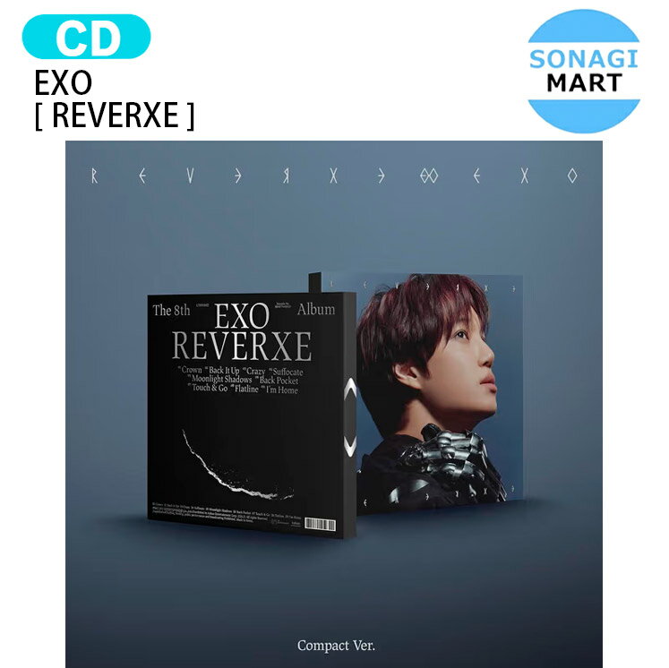 EXO Compact Ver. [ REVERXE ] 6種選択 8th Album / エクソ アルバム / 韓国音楽チャート反映 KPOP / 1..