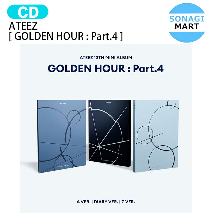 ATEEZ [ GOLDEN HOUR : Part.4 ] 3種選択 13th Mini Album / エイティーズ アチズ アルバム / 韓国音楽チャート反映 KPOP / 1次予約 / 送料無料