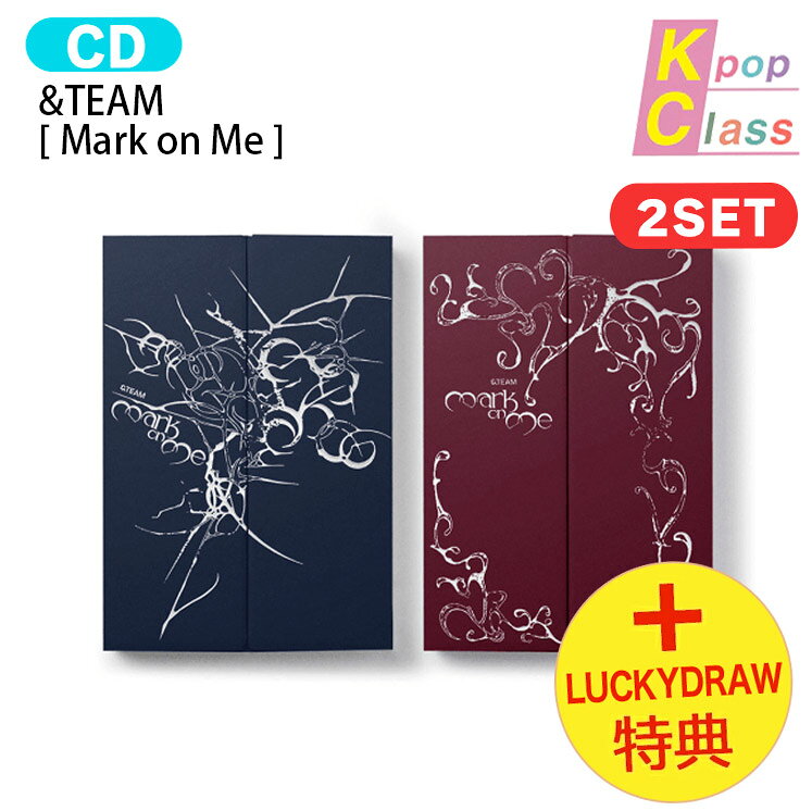 [ Lucky Draw特典 ] &TEAM [ Mark on Me ] 2種セット 2nd Mini Album / エンティーム アルバム / 韓国音楽チャート反映 KPOP / 1次予約 / 送料無料