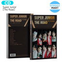 送料無料 [当店限定特典付] SUPER JUNIOR Photo Book ver [ The Road ] 11th Album / スーパージュニア / 韓国音楽チ…