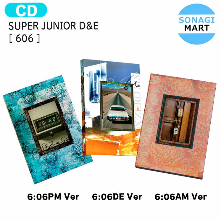 送料無料 SUPER JUNIOR - D&E [ 606 ] 3種選択 The 5th Mini Album / SUPERJUNIOR D&E スーパージュニア アルバム / 韓国音楽チャート反映 KPOP / 1次予約のサムネイル