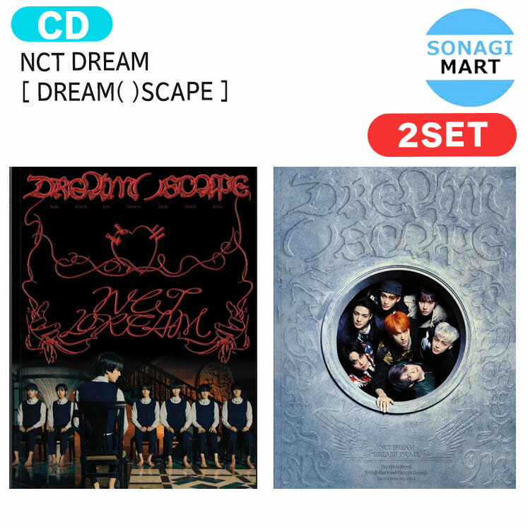 送料無料 [当店限定特典付] NCT DREAM Photobook Ver 2種セット [ DREAM( )SCAPE ] Album / ドリーム ドリム アルバム / 韓国音楽チャート反映 KPOP / 1次予約 1