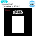 【抽プレあり】 送料無料 当店限定特典付 ZEROBASEONE SOLAR ver 9種選択 You had me at HELLO 3rd Mini Album / ゼロベースワン ZB1 ゼベワン アルバム / 韓国音楽チャート反映 KPOP / 1次予約