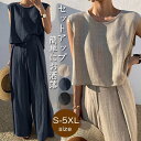 パンツセットアップ レディース 夏 上下セット Tシャツ ワイドパンツ リネン ブラウス ノースリーブ カジュアル 無地 きれいめ ロングパンツ 体型カバー 着痩せ 20代 30代 40代 大きいサイズ 結婚式 入園式 入学式 卒園式 卒業式 披露宴 発表会