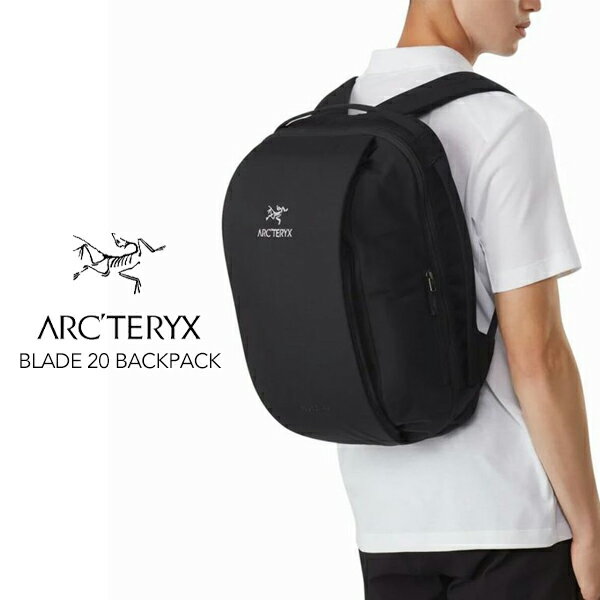 [正規取扱品] アークテリクス リュック バックパック メンズ レディース ARC'TERYX BLADE 20 BACKPACK ブレード 20 バックパック 22BAMARC16179