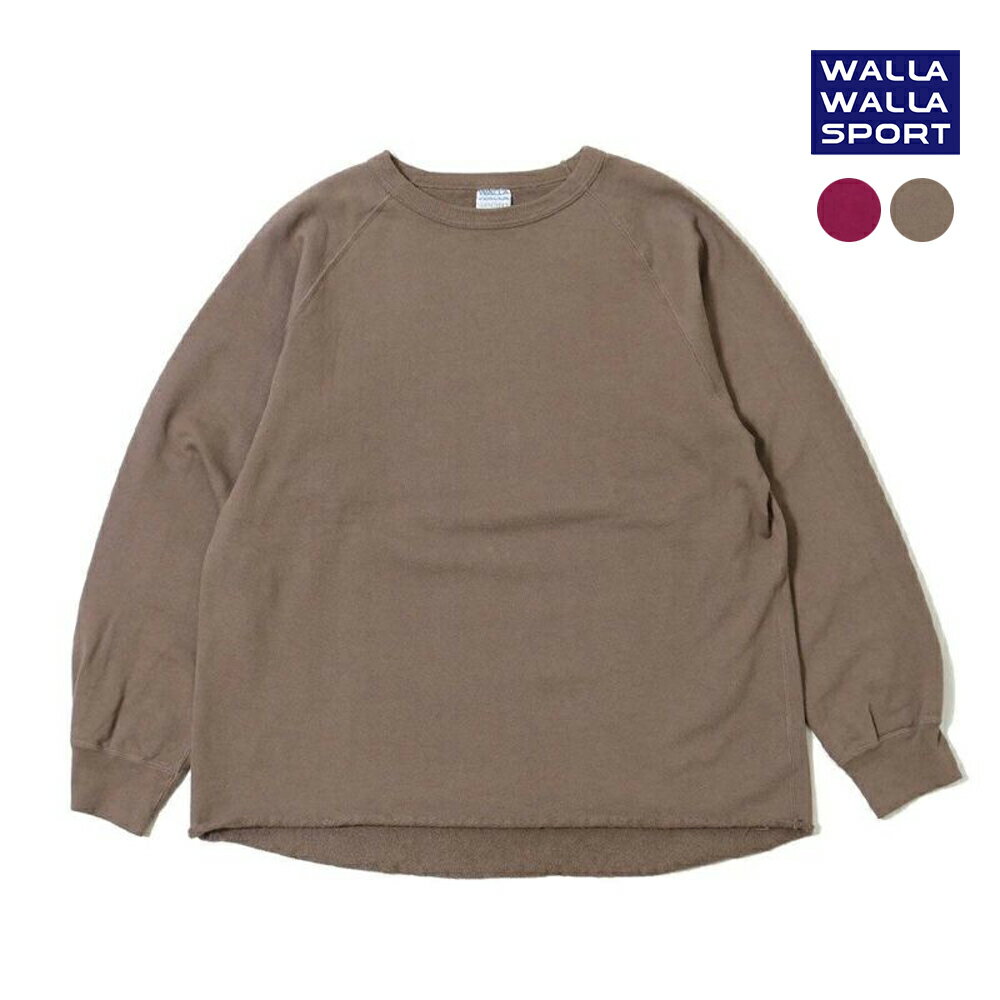 【ポイント10倍 ～5/20 23:59】 ワラワラスポーツ スウェット トレーナー メンズ WALLA WALLA SPORT 13oz CREW SWEAT SHIRT 13オンス ..