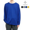 【ポイント10倍 9/19 20:00〜9/21 23:59】 アクシーズクインモディファイド Tシャツ カットソー 長袖 メンズ レディース AXESQUIN...