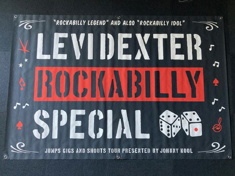 横幅180センチの大判大迫力！リーバイ・デクスター＆ロカビリー・スペシャルズのライブ・ツアーで使われたバナー・フラッグ（垂幕）！ 吊り下げ用に上下3箇所ずつに金属ハトメが付いていますので、インパクトある部屋のインテリアにどうぞ。（数量限定商...