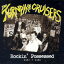 THE TURNPIKE CRUISERS / ROCKIN' POSSESSED 1984-1986