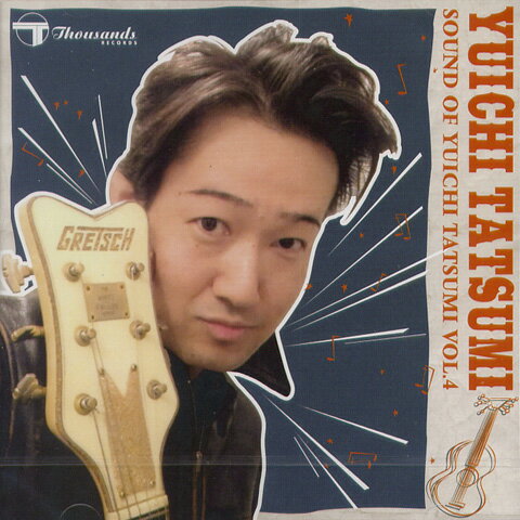 YUICHI TATSUMI / SOUND OF YUICHI TATSUMI VOL.4