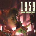 青野美沙稀 / 1959 〜Magical Rockabilly Night〜