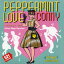 CONNY / PEPPERMINT LOVE