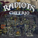 RADIOTS / CHEERIO