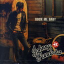 JOHNNY PANDORA / ROCK ME BABY