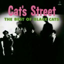 BLACK CATS / CAT'S STREET(2021 Remaster)