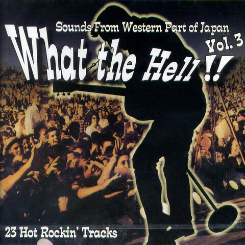 V.A. / What The Hell!! Vol.3