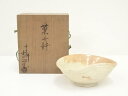 吉向焼 吉向十三軒造 菓子鉢(共箱)【中古】【道】 宗sou