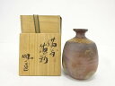 作家物 備前焼 徳利【中古】【道】 宗sou