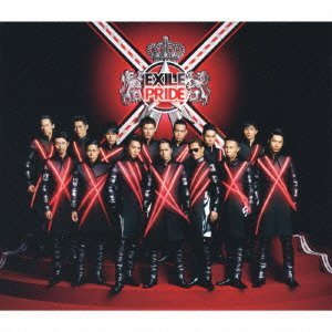 EXILE／EXILE PRIDE〜こんな世界を愛するため〜 [CD+DVD][2枚組]　【オリコンチャート調査店】　■2013/4/3 発売　■RZCD-59349