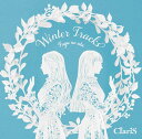 【先着特典(ポスター)付き】 ClariS／WINTER TRACKS −冬のうた− (通常盤) (CD) VVCL-2162 2022/12/7発売 クラリス