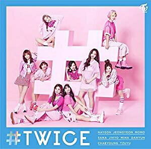 TWICE(トゥワイス)／#TWICE(通常盤) [CD] 2017/6/28発売 WPCL-12635