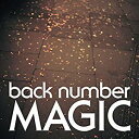 back number(obNio[)^MAGIC(ʏ) [CD] 2019/3/27 UMCK-1616