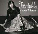 竹内まりや／Turntable（3CD） 2019/9/4発売 WPCL-130