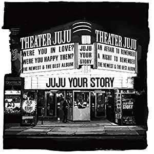 JUJU／YOUR STORY(通常盤) (4CD) 2020/4/8発売 AICL-3865