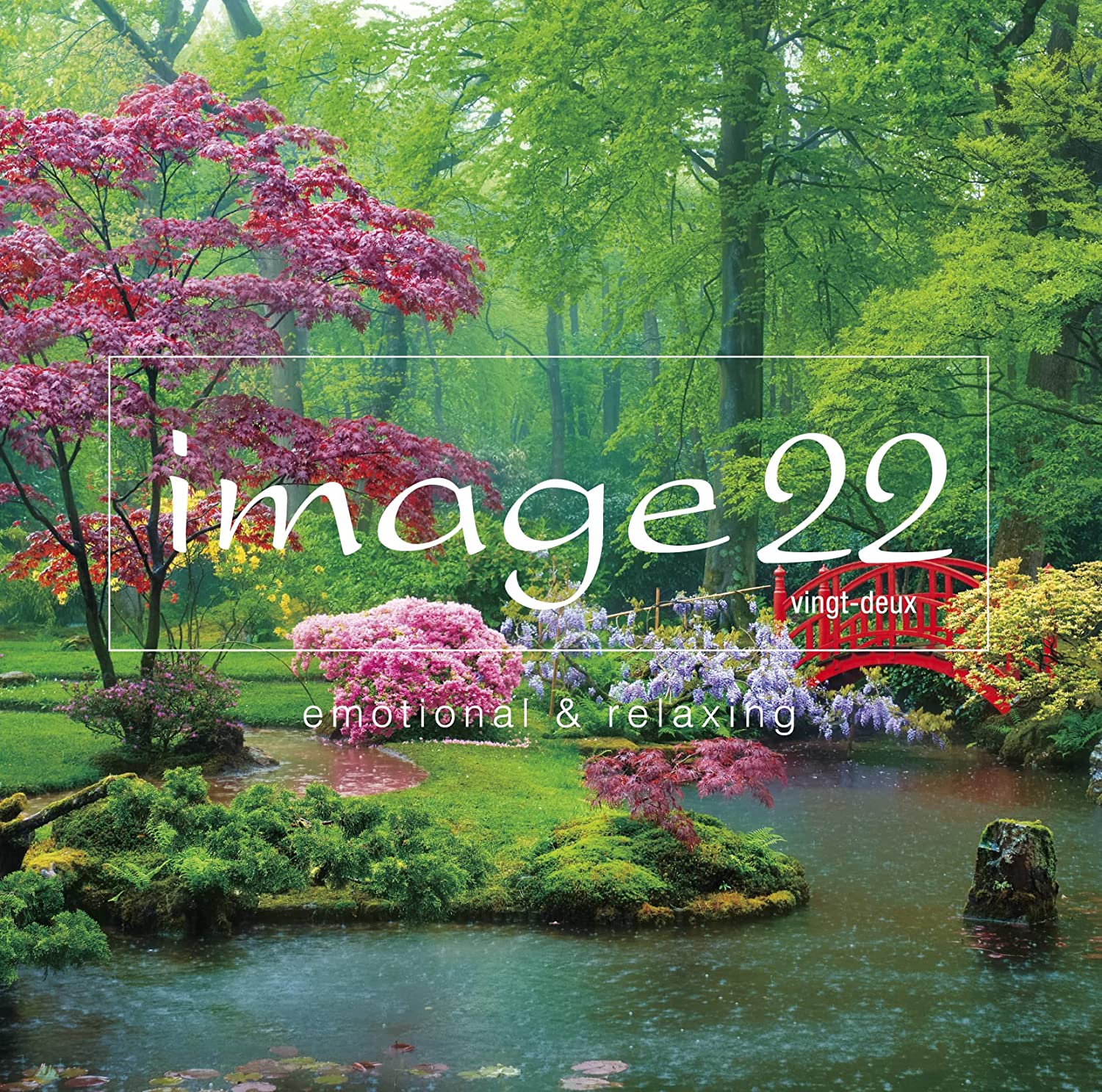 image22 emotional & relaxing (CD) SICC-30600 2022/8/3発売