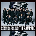 (TȂ) THE RAMPAGE from EXILE TRIBE^ROUND & ROUND (CD+DVD) RZCD-77705 2023/2/22 y[W