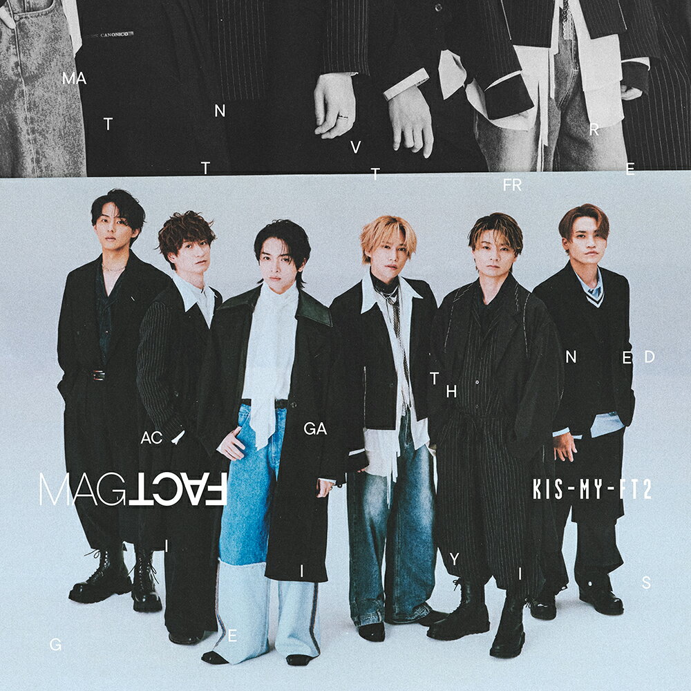 【先着特典(MAGFACTオリジナルマグネット2個セット 横尾渉・藤ヶ谷太輔)付き】 Kis-My-Ft2／MAGFACT (初回盤B) (CD+DVD) JWCD-25109 2025/5/21発売 マグファクト キスマイのサムネイル